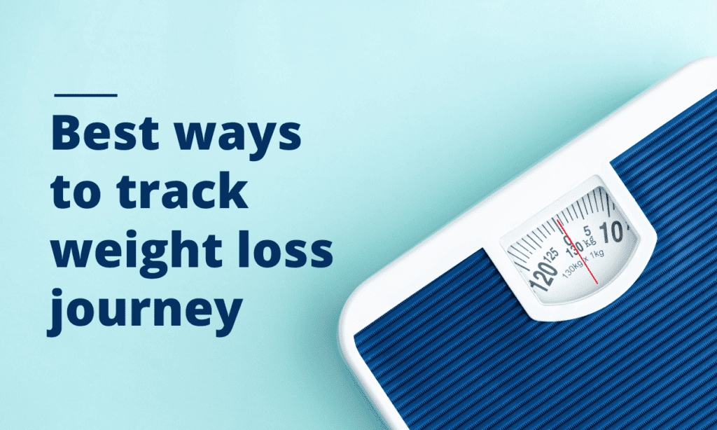 how-can-i-track-my-progress-and-make-sure-i-m-on-track-to-lose-weight